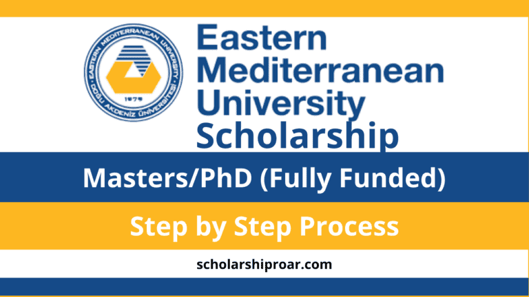 Eastern Mediterranean University Scholarships 2024