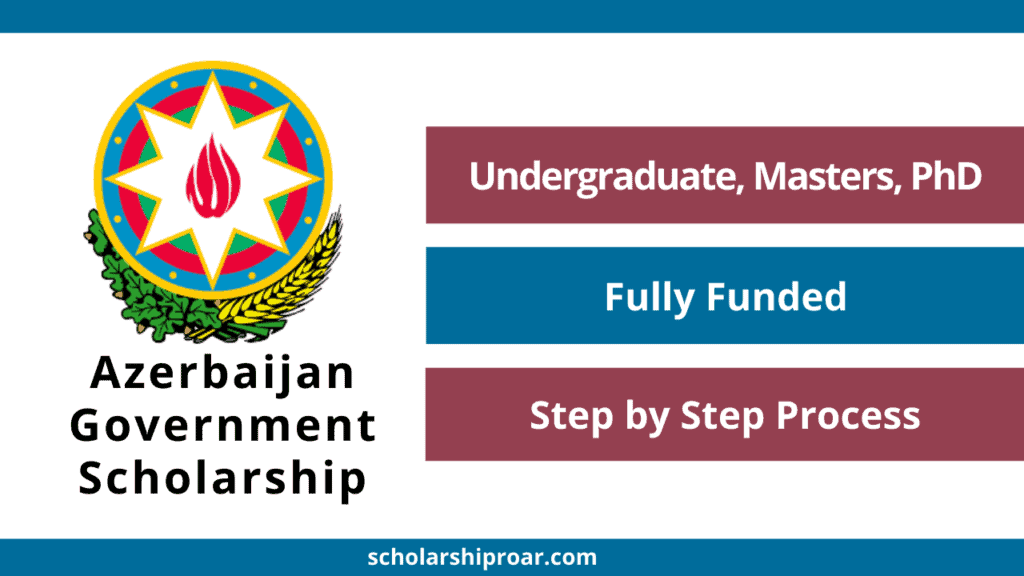 Azerbaijan Government Scholarship