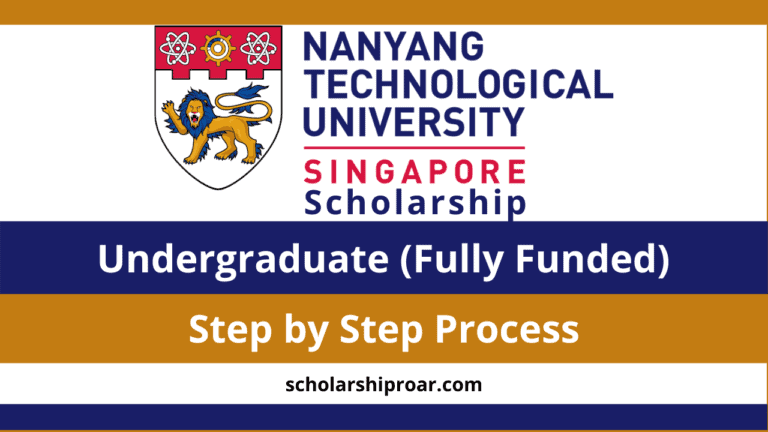 Nanyang Technological University Scholarship 2024 | Fully Funded