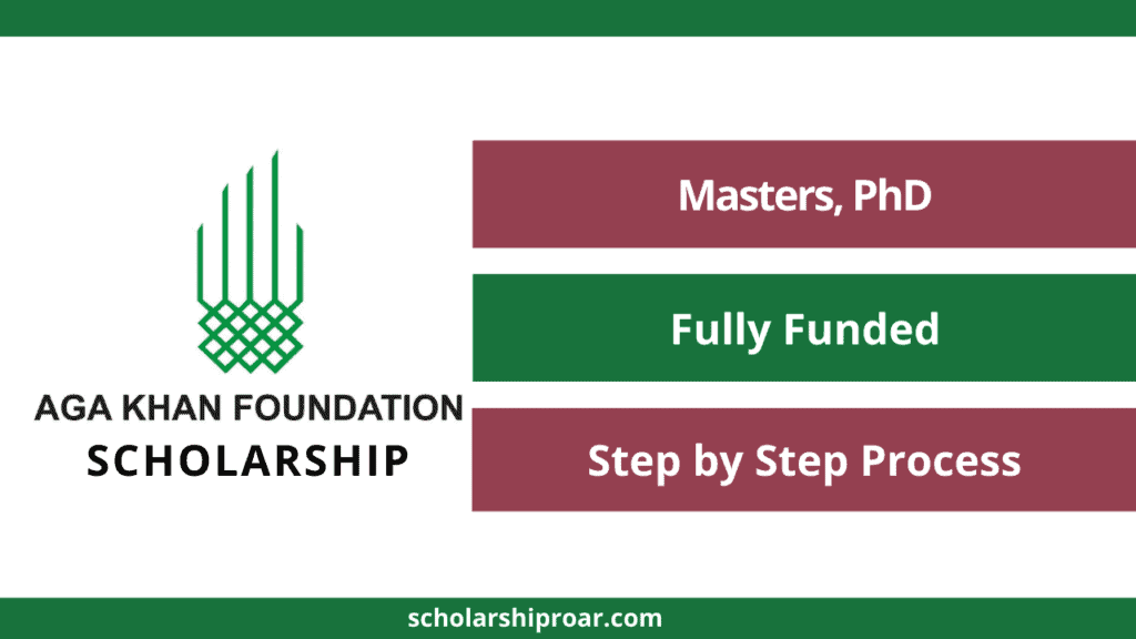 Aga Khan Foundation Scholarships