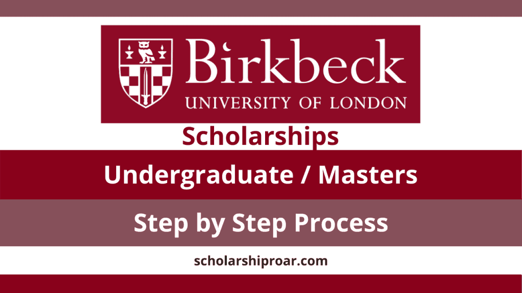 Birkbeck University Of London Scholarships 2021 2022