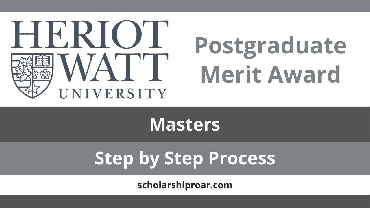 Heriot-Watt University Postgraduate Merit Award