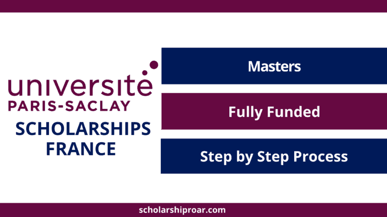 Université Paris-Saclay Scholarships 2024 (Application Process)