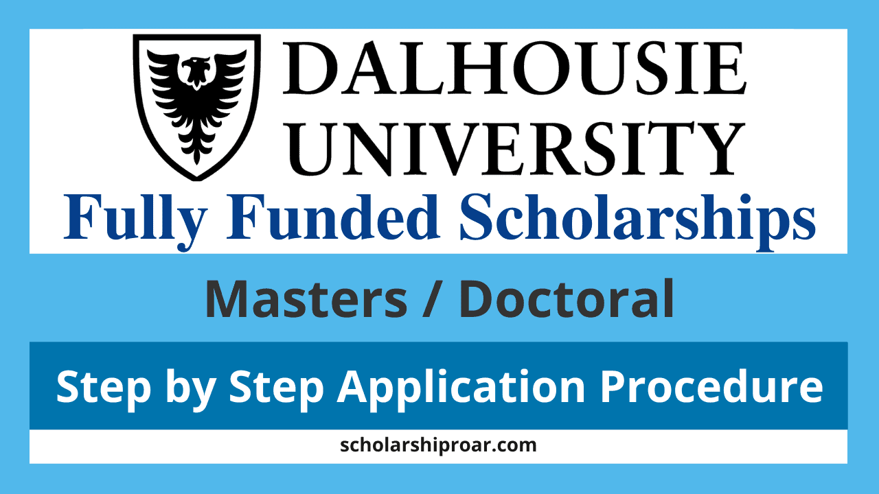 Dalhousie University Scholarships 2023 (Fully Funded)