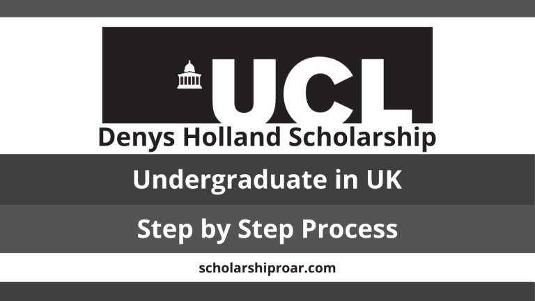 Denys Holland Scholarship 2024 |  University College London