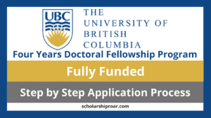 UBC Four Years Doctoral Fellowship Program