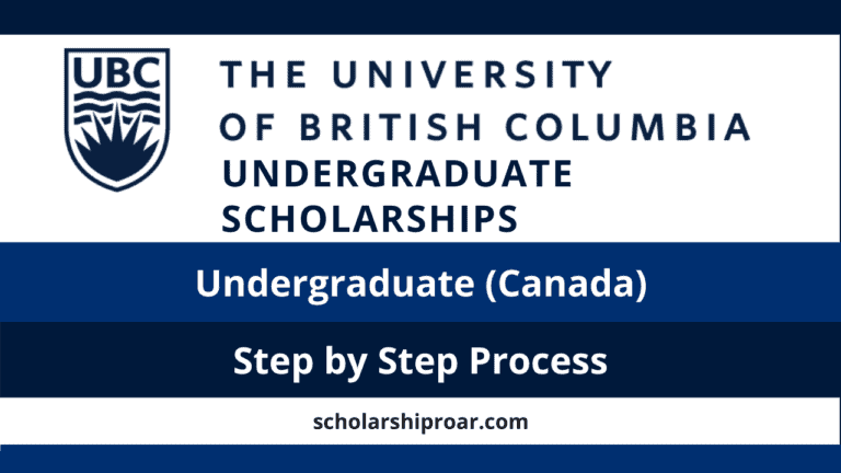 UBC Undergraduate Scholarships 2024 (Step-by-Step Process)