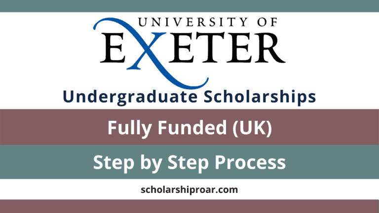 University of Exeter Scholarships 2024 | Application Process