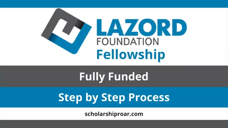 Lazord Fellowship 2024 (Fully Funded)
