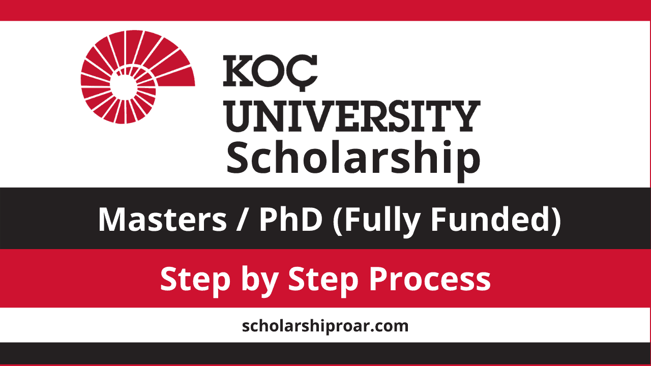 Koc University Scholarship