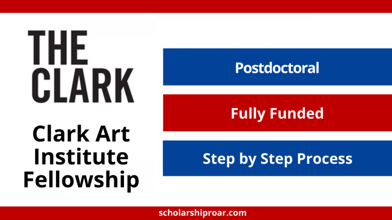 Clark Art Institute Fellowship 2024 USA (Fully Funded)