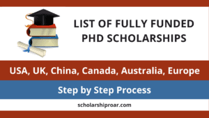 Fully Funded PhD Scholarships international students