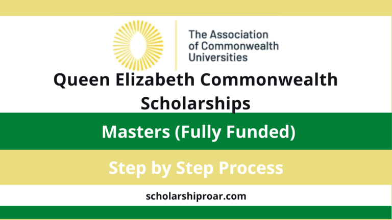 Queen Elizabeth Commonwealth Scholarships 2024 | Fully Funded