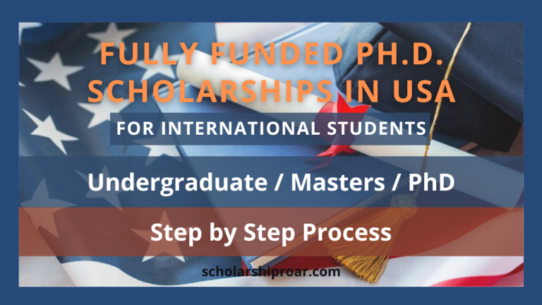 List of Fully Funded Ph.D. Scholarships in USA 2024