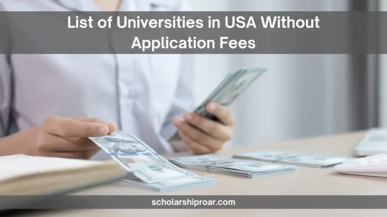 List of Universities in USA without Application Fees 2024