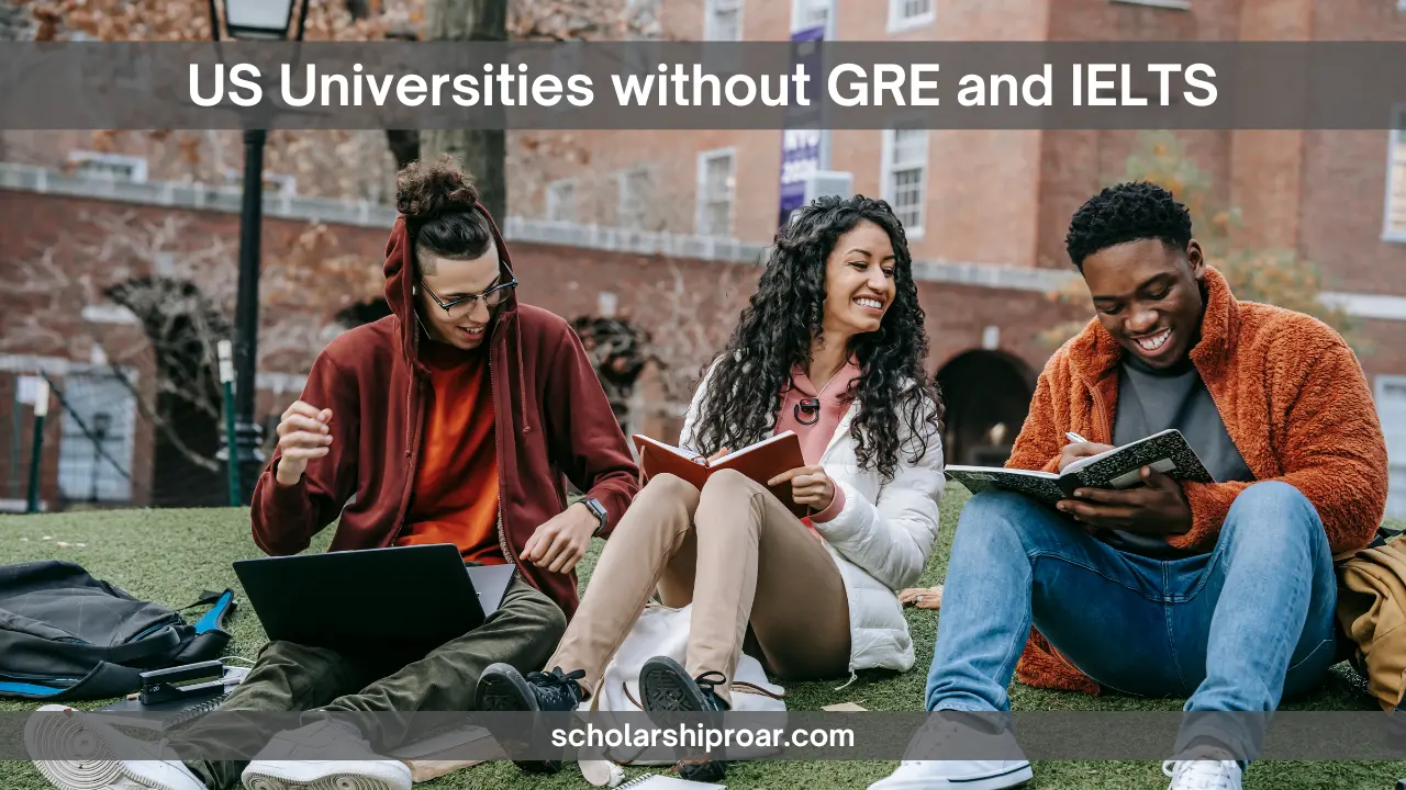 US Universities without GRE and IELTS