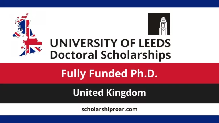 Leeds Doctoral Scholarships 2026 | UK