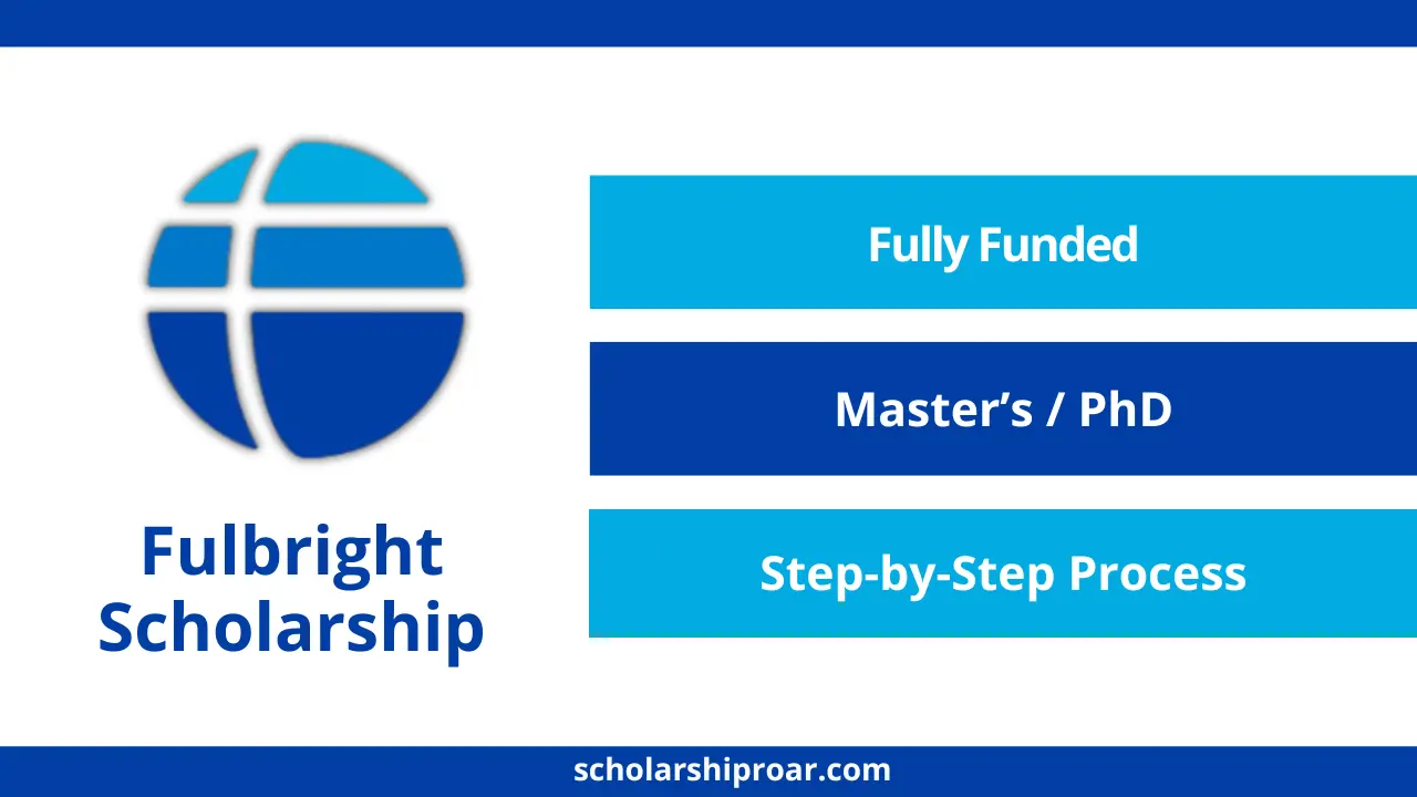 Fulbright Scholarship 2027 | USA | Application Process
