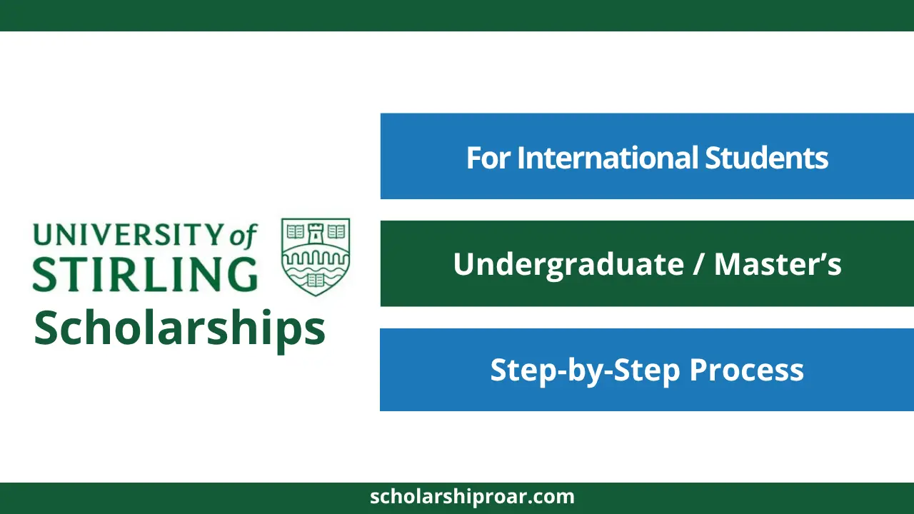 University of Stirling Scholarships 2027 for International Students | UK