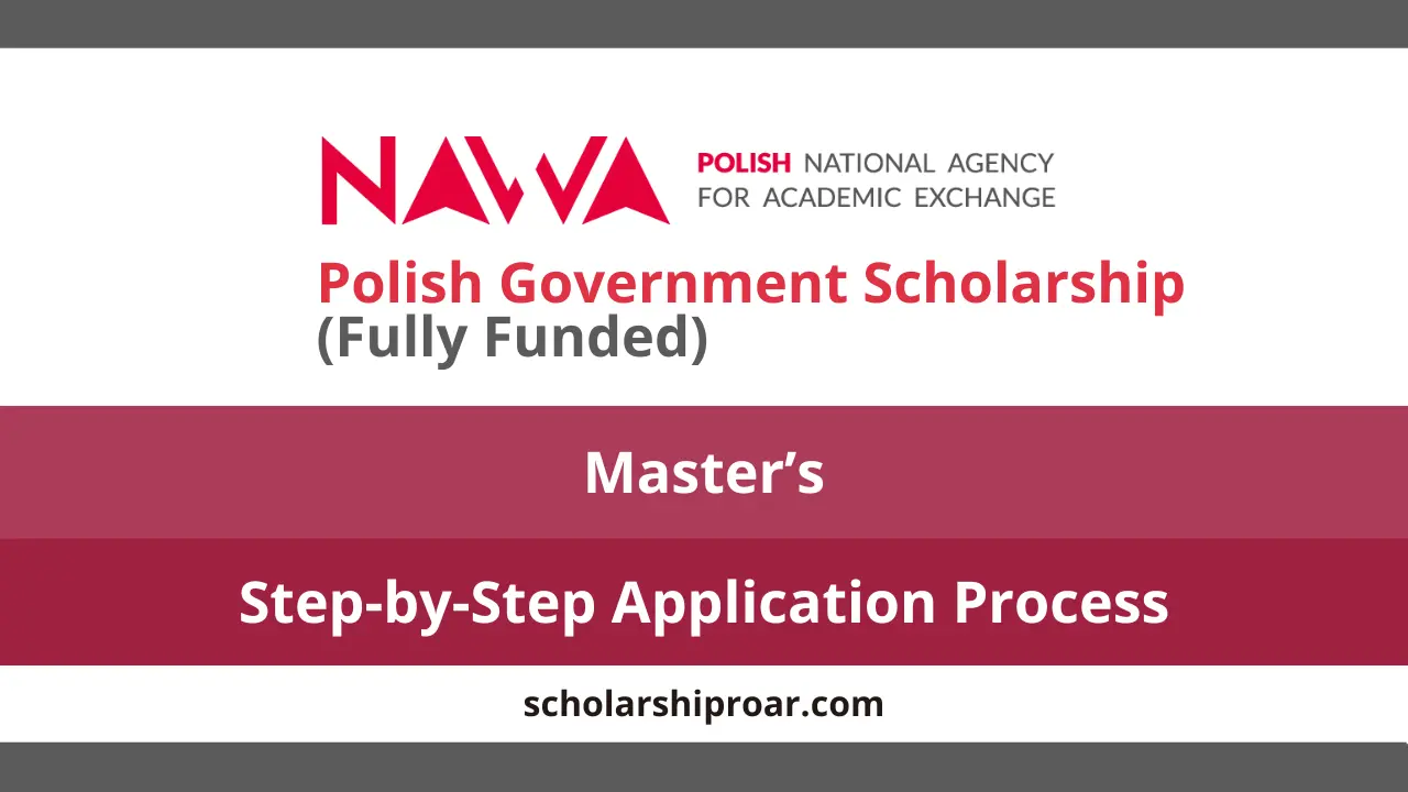 Polish Government Scholarship 2027 (Fully Funded) | Complete Guide