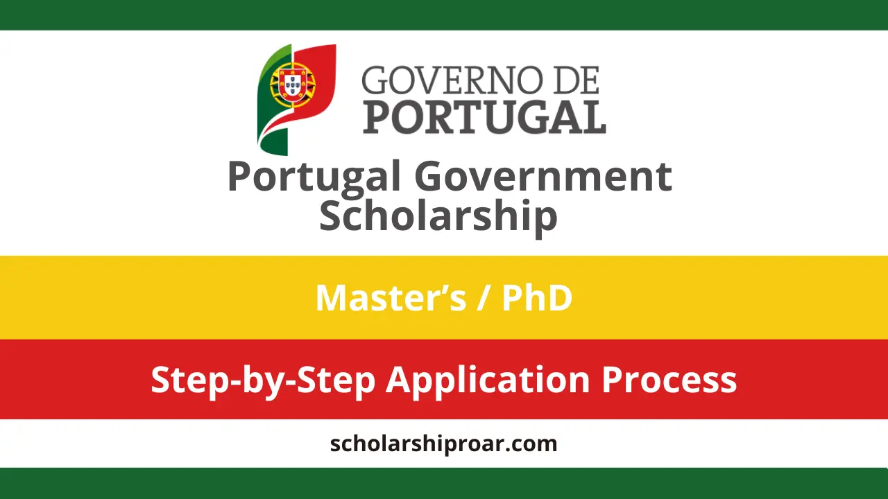 Portugal Government Scholarship 2026-2027 | Higher Education Grants