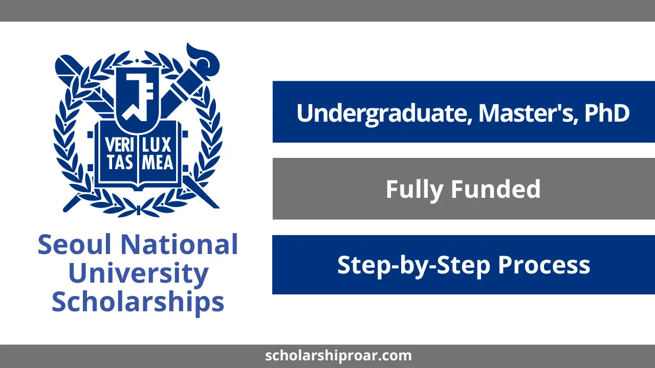 Seoul National University Scholarships 2027 | Fully Funded
