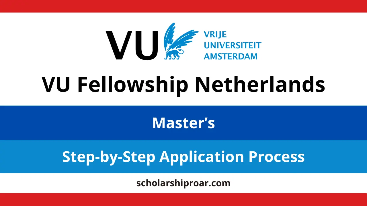 VU Fellowship Netherlands 2027 | Fully Funded