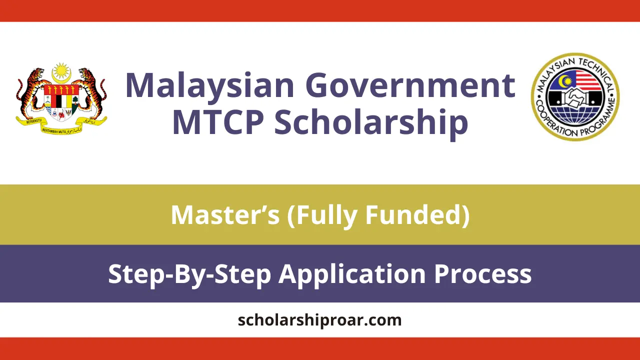 Malaysian Government MTCP Scholarship 2027 (Fully Funded)