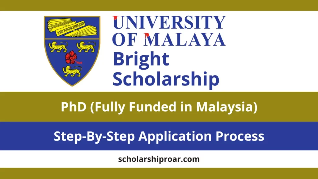 University of Malaya Bright Scholarship