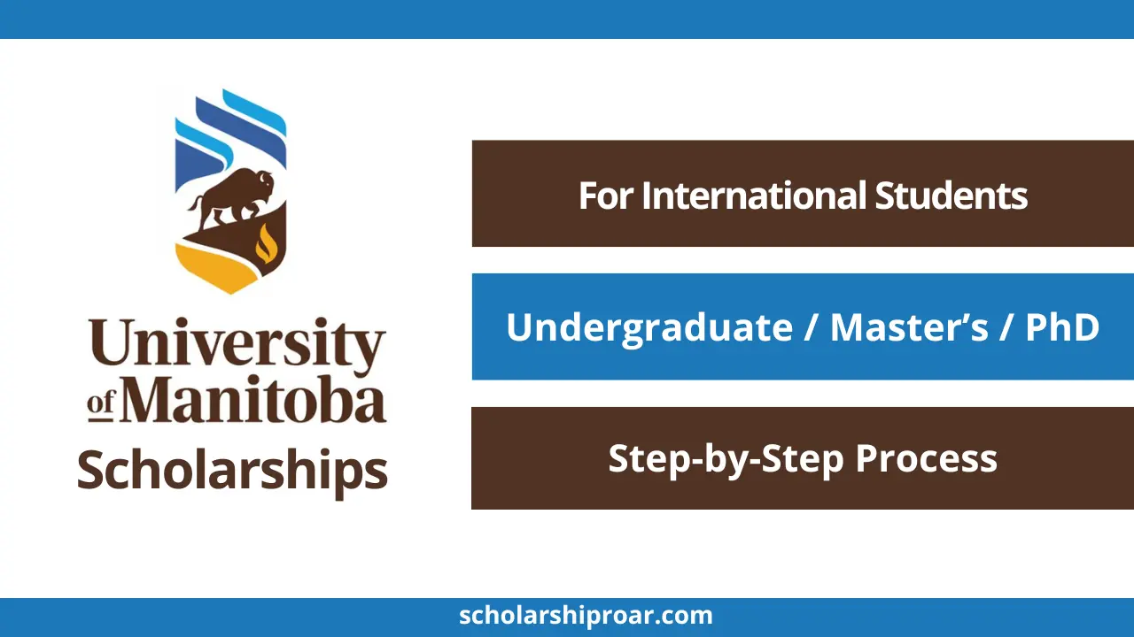 University of Manitoba Scholarships 2027 for International Students | Canada