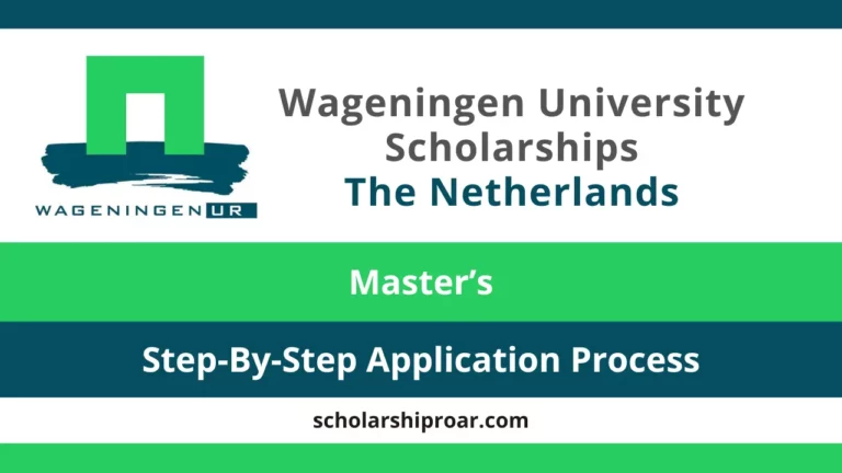 Wageningen University Scholarships
